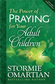 Paperback The Power of Praying for Your Adult Children Book