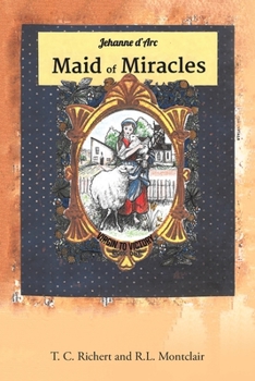 Paperback Maid of Miracles: Virgin to Victory Book