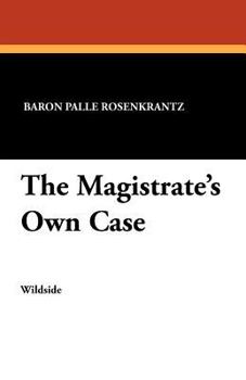 Paperback The Magistrate's Own Case Book