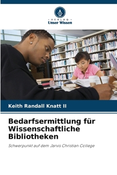 Paperback Bedarfsermittlung für Wissenschaftliche Bibliotheken [German] Book
