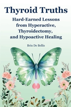 Paperback Thyroid Truths Book
