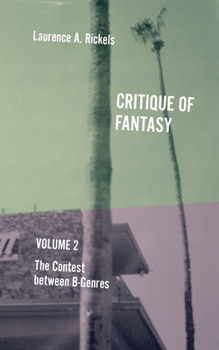 Paperback Critique of Fantasy, Vol. 2: The Contest between B-Genres Book