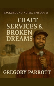Paperback Craft Services & Broken Dreams Book