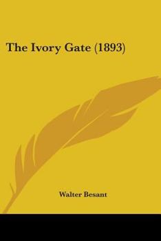 Paperback The Ivory Gate (1893) Book