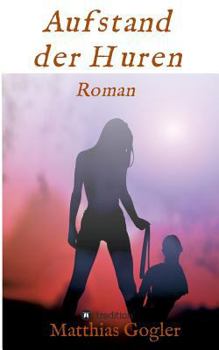 Paperback Aufstand der Huren [German] Book