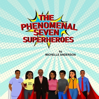 Paperback The Phenomenal Seven Superheroes Book