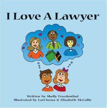Paperback I Love a Lawyer Book