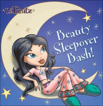 Paperback Lil' Bratz: Beauty Sleepover Bash! Book