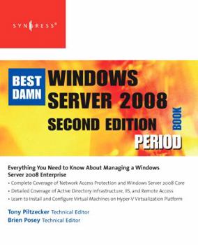 Paperback The Best Damn Windows Server 2008 Book Period Book