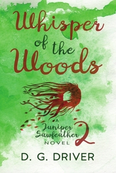 Whisper of the Woods - Book #2 of the Juniper Sawfeather