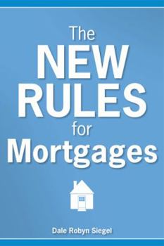 Paperback The New Rules for Mortgages Book