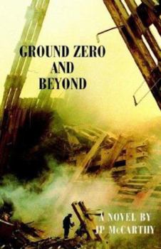 Paperback Ground Zero and Beyond Book