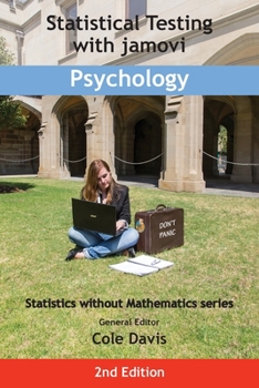 Paperback Statistical Testing with jamovi Psychology: Second Edition Book