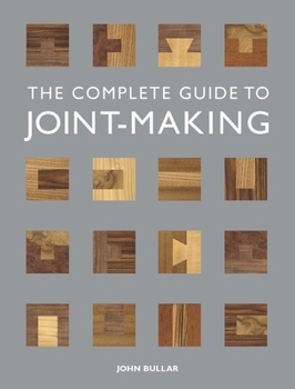 Paperback The Complete Guide to Joint-Making Book