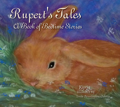 Hardcover Rupert's Tales: A Book of Bedtime Stories: A Book of Bedtime Stories Book