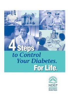 Paperback 4 Steps to Control Your Diabetes. For Life. Book