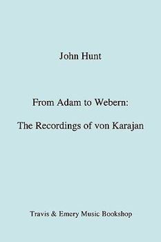 Paperback From Adam to Webern. The Recordings of von Karajan [1987] Book