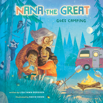 Hardcover Nana the Great Goes Camping Book