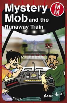 Paperback Mystery Mob and the Runaway Train Book