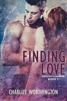 Paperback Finding Love Book II A bear shifter romance Book