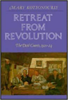 Hardcover Retreat from Revolution: The Dail Courts 1920-1924 Book