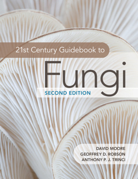 Paperback 21st Century Guidebook to Fungi Book