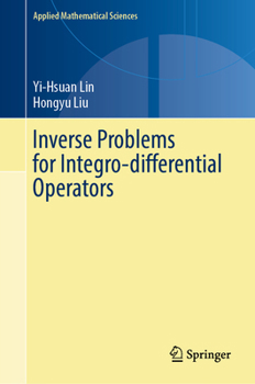 Hardcover Inverse Problems for Integro-Differential Operators Book