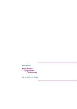 Paperback Frostdornen: die zerbrechliche Illusion [German] Book