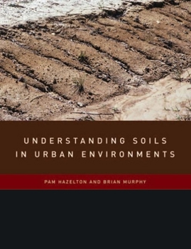 Paperback Understanding Soils in Urban Environments Book