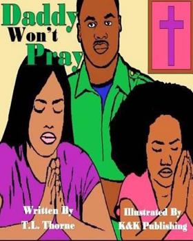 Paperback Daddy Won't Pray Book