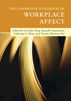 Paperback The Cambridge Handbook of Workplace Affect Book