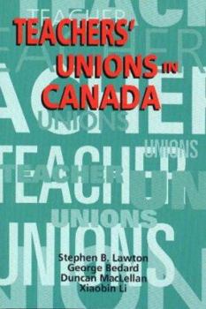 Paperback Teachers' Unions in Canada Book