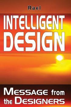 Paperback Intelligent Design: Message from the Designers Book