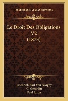 Paperback Le Droit Des Obligations V2 (1873) [French] Book