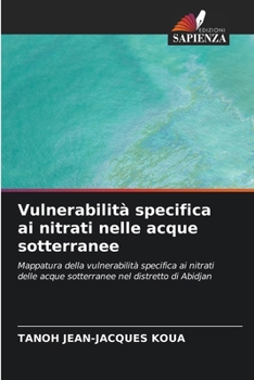 Paperback Vulnerabilità specifica ai nitrati nelle acque sotterranee [Italian] Book