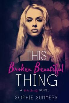 Paperback This Broken Beautiful Thing Book