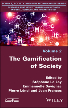 The Gamification of Society: Towards a Gaming Regime?