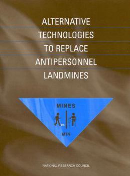 Paperback Alternative Technologies to Replace Antipersonnel Landmines Book