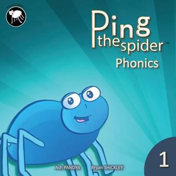 Paperback Ping The Spider Phonics - Book 1 Book