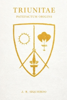 Paperback Triunitae: Patefactum Origins Book