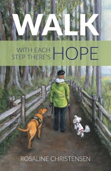 Paperback Walk: With Each Step There's Hope Book