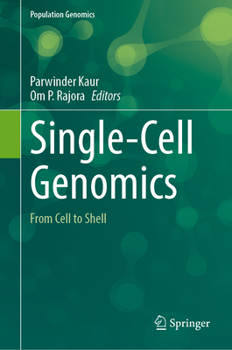 Hardcover Single-Cell Genomics: From Cell to Shell Book