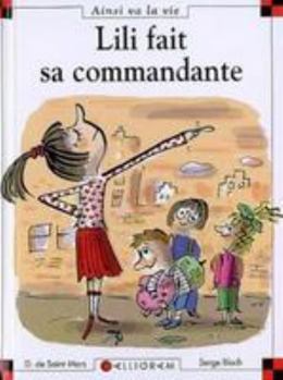 Hardcover N°88 Lili fait sa commandante [French] Book
