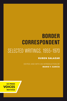 Hardcover Border Correspondent: Selected Writings, 1955-1970 Volume 6 Book