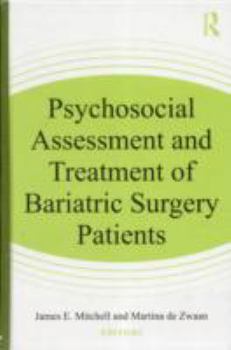 Hardcover Psychosocial Assessment and Treatment of Bariatric Surgery Patients Book