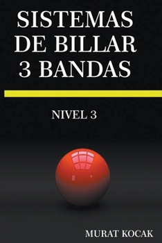 Paperback Sistemas De Billar 3 Bandas - Nivel 3 [Spanish] Book