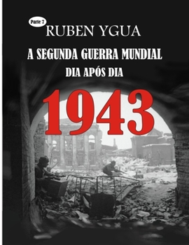 Paperback 1943: A Segunda Guerra Mundial [Portuguese] Book