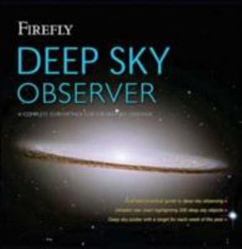 Hardcover Deep Sky Observer Pack: A Complete Starter Pack for the Deep Sky Observer [With Calendar and Deep Sky Chart] Book