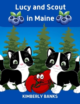 Paperback Lucy and Scout in Maine: Book 5 in the Lucy and Scout Series Book