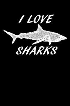 Paperback I Love Sharks: 100 Line Pages Travel Sized 6X9 Notebook Journal Book